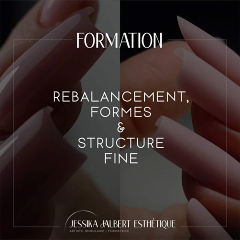 FORMATION REBALANCEMENT - FORMES &amp; STRUCTURE FINE - JESSIKA JALBERT