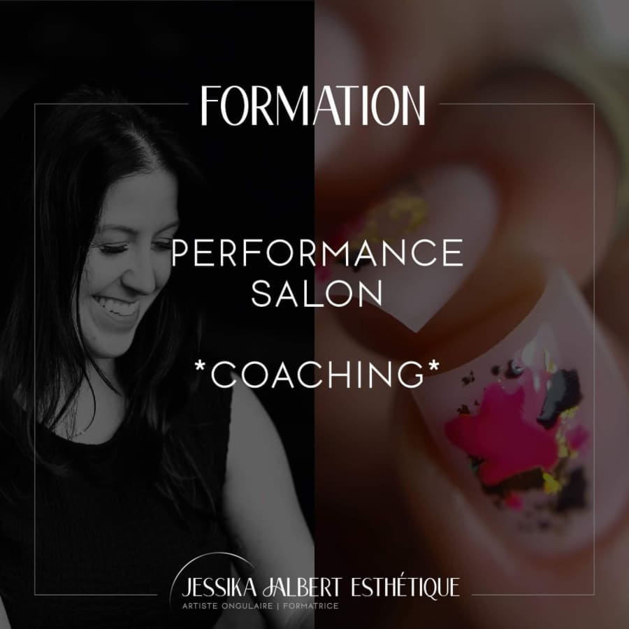 COACHING | PERFORMANCE SALON FORMATION- JESSIKA JALBERT